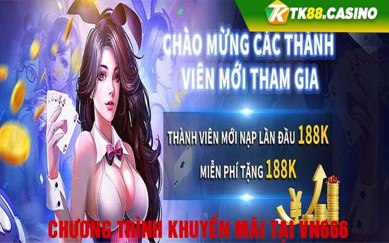 Chương trình khuyến mãi tại VN666 