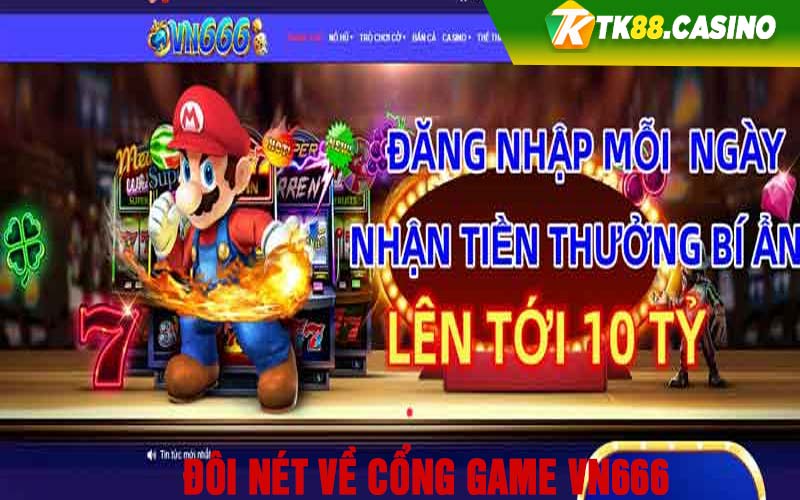 Đôi nét về cổng game VN666 